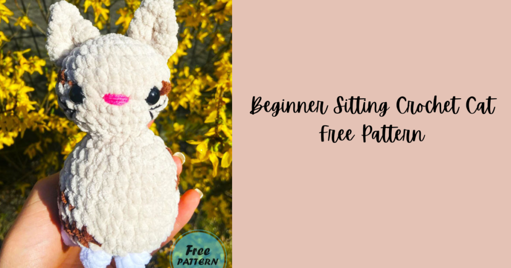 Beginner Sitting Crochet Cat Free Pattern